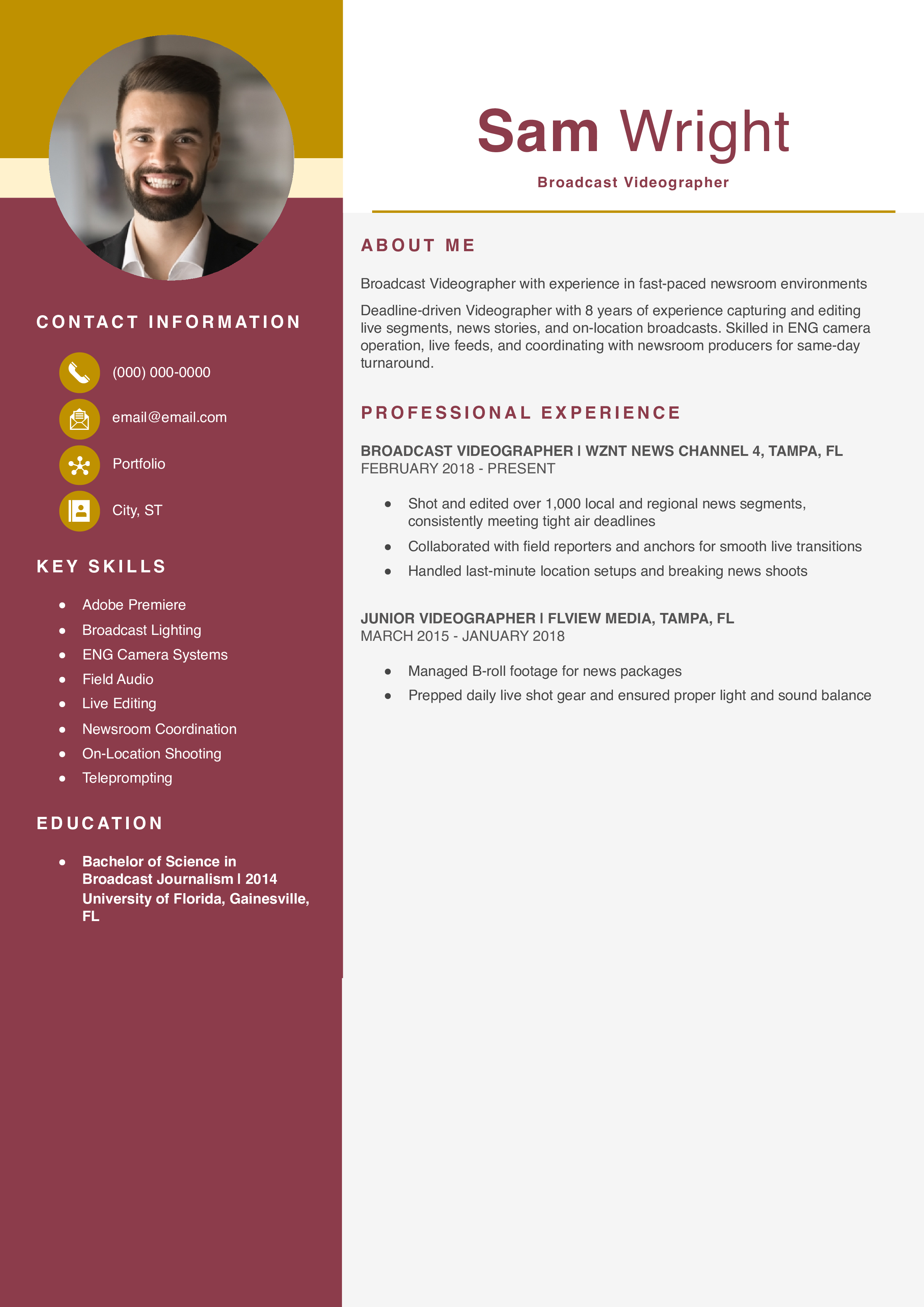 Broadcast Videographer Resume Example